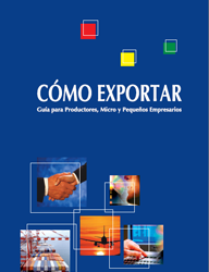 Guía de cómo exportar para productores y Mipymes de Bolivia