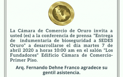 Conferencia de prensa para la entrega de indumentaria de bioseguridad a SEDES ORURO