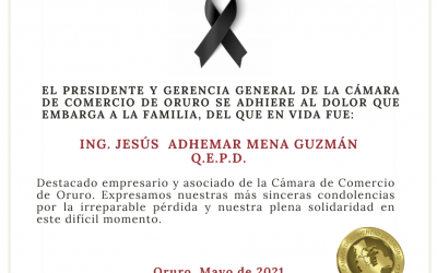 CONDOLENCIAS – ING. JESÚS ADHEMAR MENA GUZMÁN